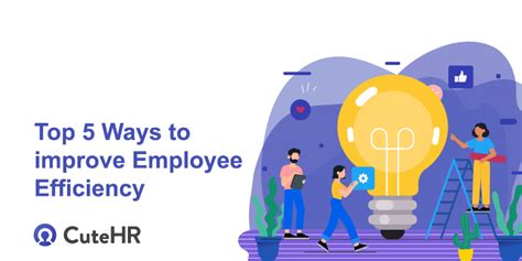 Top 5 Ways To Improve Employee Efficiency