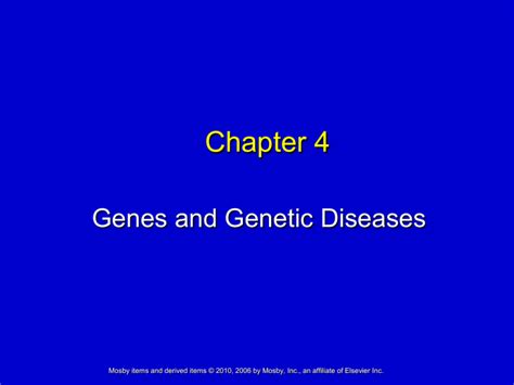 Chapter 4 Genes And Genetic Diseases