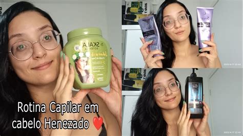 Cuidados Capilares Em Cabelo Henezado Youtube