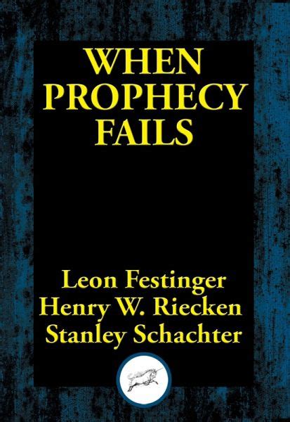 When Prophecy Fails (eBook, ePUB) von Leon Festinger - Portofrei bei bücher.de