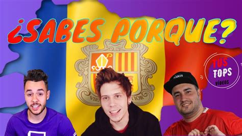 10 YOUTUBER Y STREAMER ESPAÑOLES EN ANDORRA YouTube