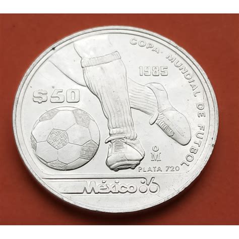 Mexico Pesos Mundial De Futbol Plata Silver Numismatica Bilbao