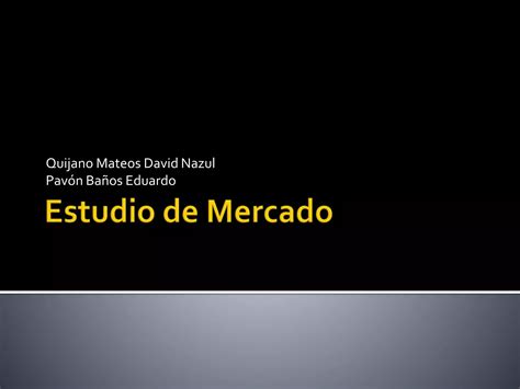 Estudio De Mercado Ppt