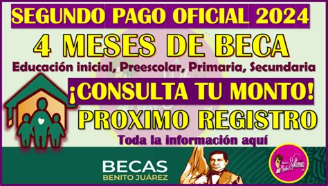 Siguiente Deposito Oficial De Las Becas Benito Juárez Nivel Básico 2024