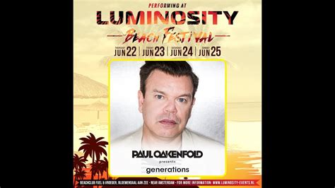 Paul Oakenfold FULL SET Luminosity Beach Festival 25 06 2017 YouTube