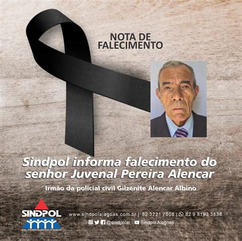 Sindpol Alagoas Sindpol Informa Falecimento Do Senhor Juvenal Pereira