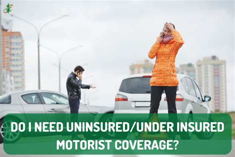 Do I Really Need Uninsured Underinsured Motorist Coverage Evergreen