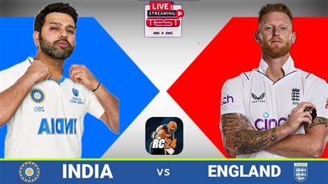 India Vs England St Test Live Hyderabad England Tour Of India