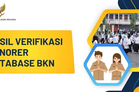 Segera Cek Data Anda Hasil Verifikasi Honorer Database BKN Sudah Rilis