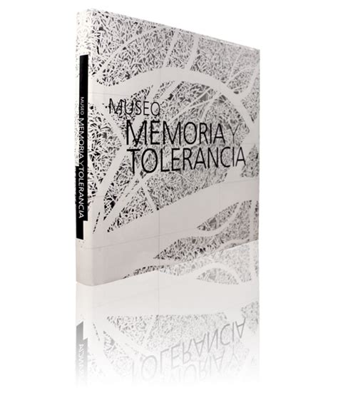 Libro Museo Memoria Y Tolerancia