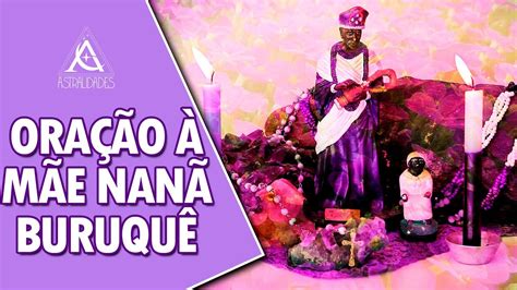 Ora O A Nossa M E Nan Buruqu Dia De Nan Buruqu Sant Ana Santa