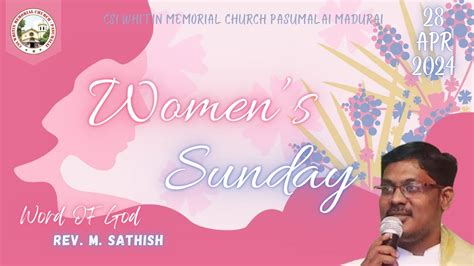 Womens Sunday Word Of God Rev M Sathish 28042024 Csi