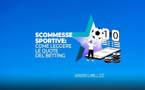 Come Leggere Le Quote Delle Scommesse Starcasin Blog