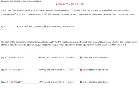 Solved Consider The Following Gas Phase Reaction 2 Nh3g