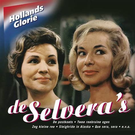 Hollands Glorie De Selvera S Album Van De Selvera S Apple Music