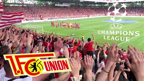 1 FC Union Berlin Spielt Champions League YouTube