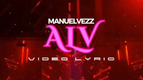 LETRA ALV Manuelvezz Lyric Video YouTube