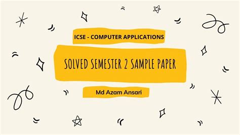 Icse Class X Computer Applications Sample Paper Solved Md Azam