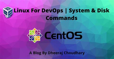 Linux For Devops System And Disk Commands