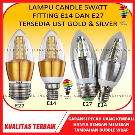 Jual Lampu Candle W Lilin Watt Bohlam Lampu Hias Led Fitting E