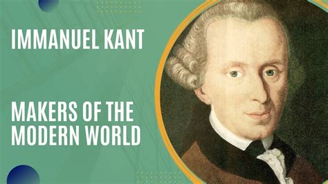 The Ideas Of Immanuel Kant Makers Of The Modern World YouTube