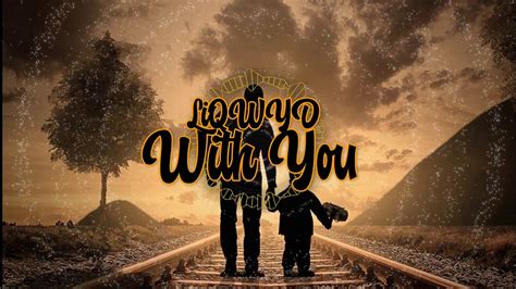 With You By Liqwyd Youtube