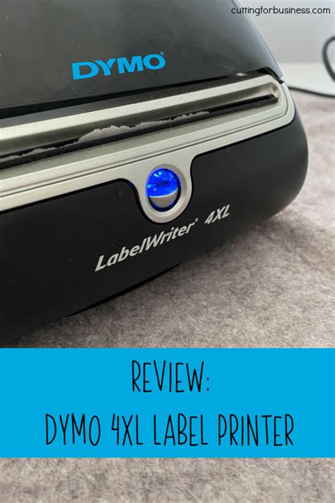 Review: Dymo LabelWriter 4XL - Cutting for Business