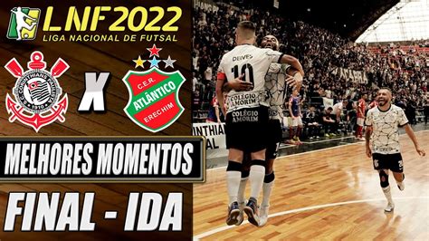 FINAL Corinthians X Atlântico Melhores Momentos Jogo de Ida LNF