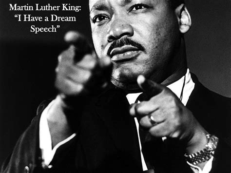 Martin Luther King: *I Have a Dream Speech