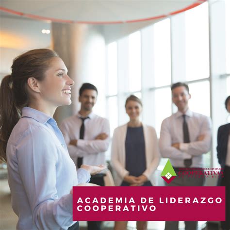 Academia de Liderazgo Asociación de Ejecutivos de Cooperativas