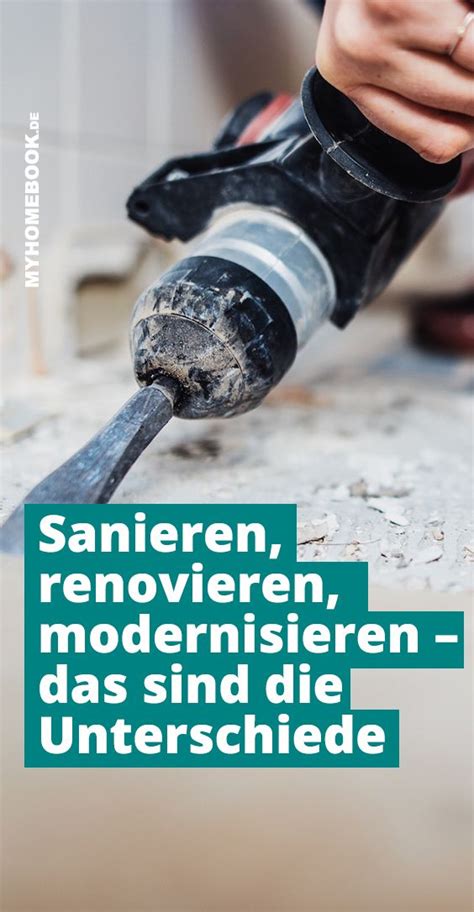 Renovieren Sanieren Und Modernisieren Das Ist Der Unterschied Artofit