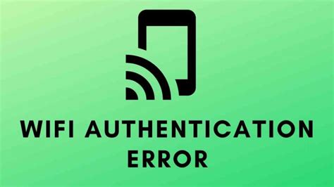 13 Best Ways To Fix Wifi Authentication Problem On Android