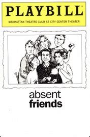 Absent Friends Quotes. QuotesGram