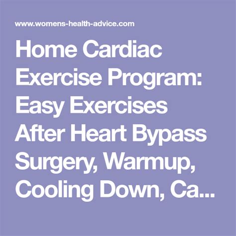 Home Cardiac Exercise Program Easy Exercises After Heart Bypass