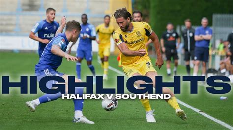 Highlights Fc Halifax Town Southend Youtube