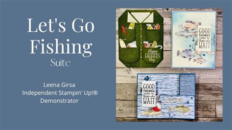 Three Fun Ideas With The Let S Go Fishing Suite By Stampin Up