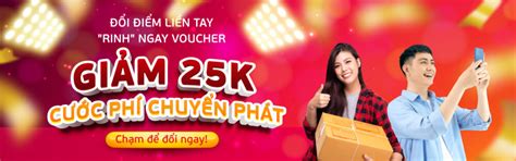 ĐỔI ĐIỂM LIỀN TAY RINH NGAY VOUCHER Viettel Post