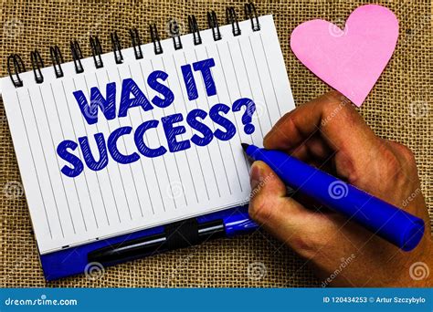 Writing Note Showing Was It Success Question Business Photo Showcasing