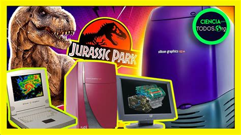 Las Computadoras Silicon Graphics Crearon Los Gr Ficos De Jurassic Park