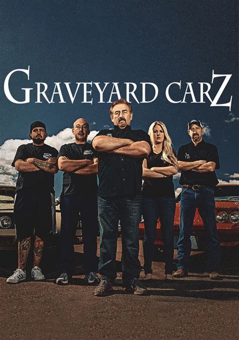 Graveyard Carz Streaming Tv Show Online