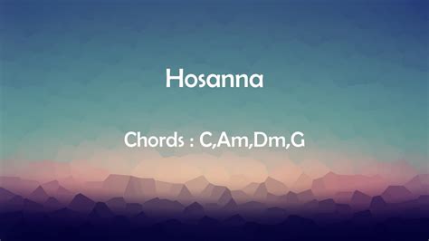 Hosanna Piano Chords Lyrics Youtube