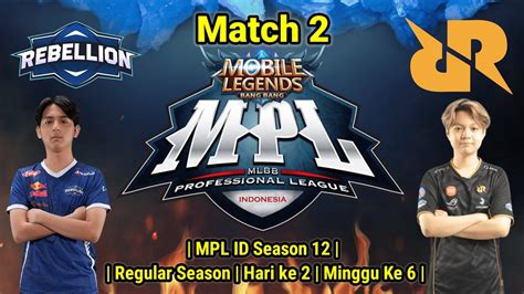 Match Ke 2 RRQ VS RBL MPL ID Season 12 Regular Season Hari Ke 2