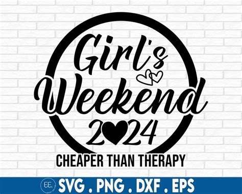 Girls Weekend 2024 SVG Girls Trip 2024 Svg Cheaper Than Therapy Svg