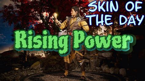 Rising Power Skin Of The Day Shang Tsung Mortal Kombat Youtube