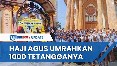 SOSOK HAJI AGUS Sultan Bojong Koneng Berangkatkan UMRAH GRATIS 1 000