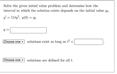 Solved Solve The Given Initial Value Problem And Determine Chegg