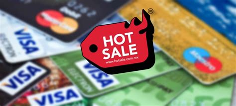 Hot Sale Cu Les Son Las Promociones Bancarias Y Qu Tarjetas