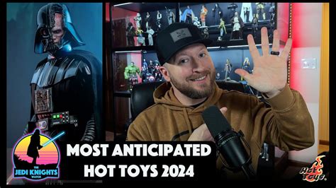 Top Most Anticipated Hot Toys In Youtube