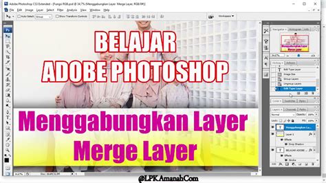 Tutorial Cara Menggabungkan Layer Atau Merge Layer Di Adobe Photoshop