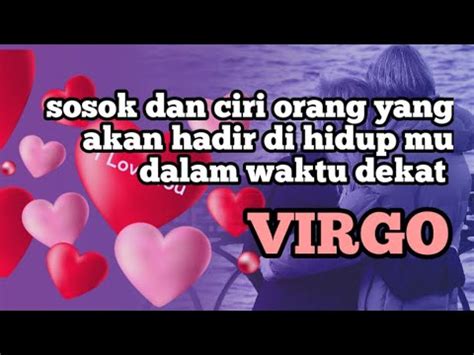 Virgo Sosok Dan Ciri Orang Yang Akan Hadir Di Hidup Mu Youtube